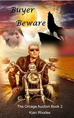 Buyer Beware by Kian Rhodes