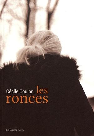 Les Ronces by Cécile Coulon