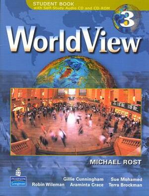 Worldview 3 with Self-Study Workbook [With CDROM] by Michael Rost