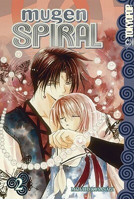 Mugen Spiral, Vol. 02 by Mizuho Kusanagi