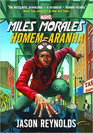 Miles Morales - Homem-Aranha by Jason Reynolds