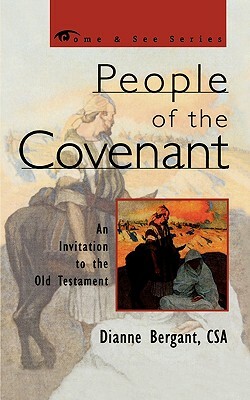 People of the Covenant: An Invitation to the Old Testament by Dianne Bergant