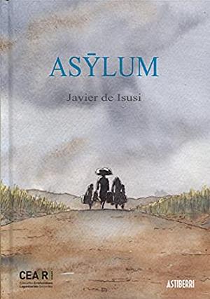 ASYLUM  by Javier de Isusi