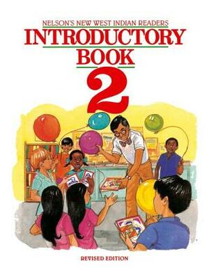 New West Indian Readers - Introductory Book 2 by Clive Borely