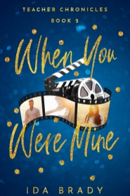 When You Were Mine by Ida Brady