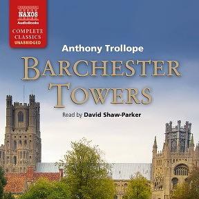 Barchester Towers by Anthony Trollope