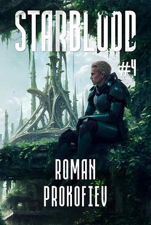 StarBlood 4 by Roman Prokofiev