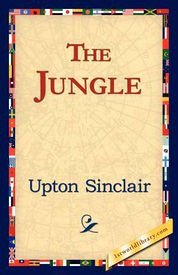 The Jungle by Upton Sinclair