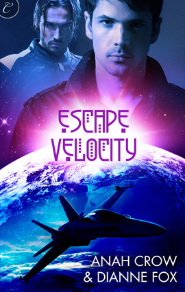 Escape Velocity by Anah Crow, Dianne Fox