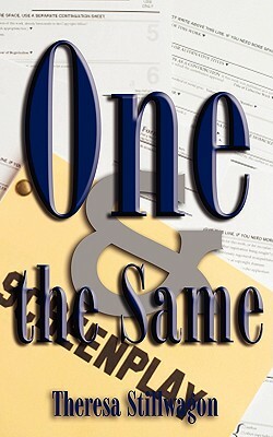 One and the Same by Theresa Stillwagon