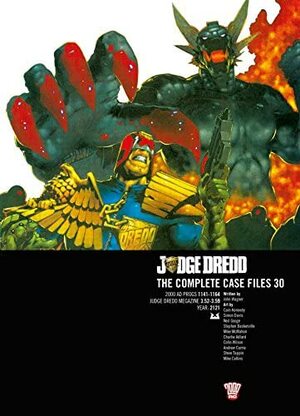 Judge Dredd: The Complete Case Files 30 by John Wagner
