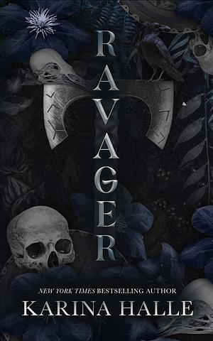 Ravager: A Dark Viking Romance Novella by Karina Halle