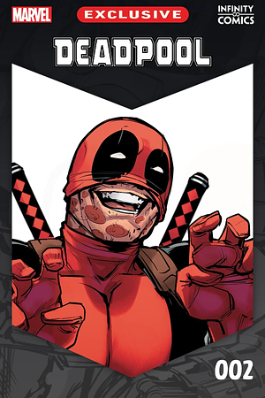 Deadpool: Invisible Touch Infinity Comic (2021) #2 by Gerry Dugan