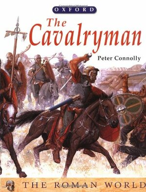 Tiberius Claudius Maximus: Cavalryman by Peter Connolly
