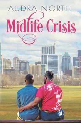 Midlife Crisis by Audra North