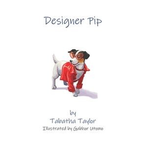 Designer Pip by Gabhor Utomo, Tabatha Taylor