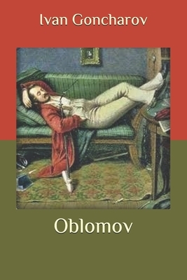 Oblomov by Ivan Goncharov