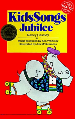 Kidsongs Jubilee by Nancy Cassidy