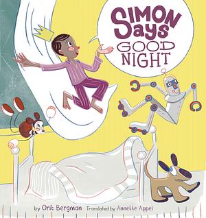 Simon Says Good Night by Orit Bergman