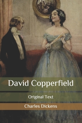 David Copperfield by Charles Dickens