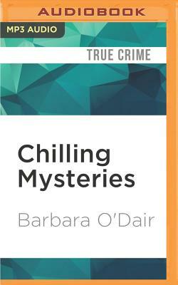 Chilling Mysteries: 8 Stories of Crime & Intrigue by Barbara O'Dair