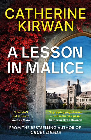 A Lesson in Malice by Catherine Kirwan