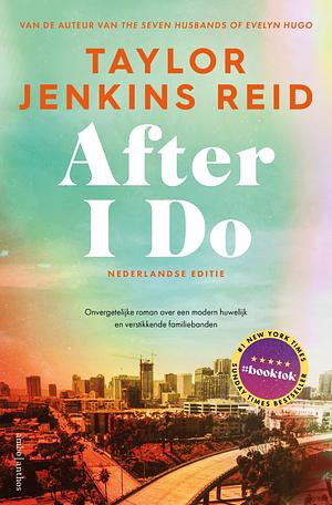 After I Do by Taylor Jenkins Reid