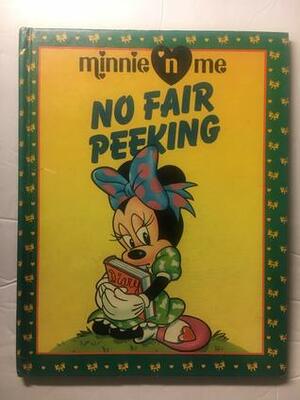 No Fair Peeking by The Walt Disney Company, Sara Parke