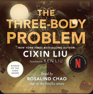 The Three-Body Problem by Cixin Liu