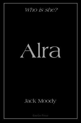 Alra by Jack Moody