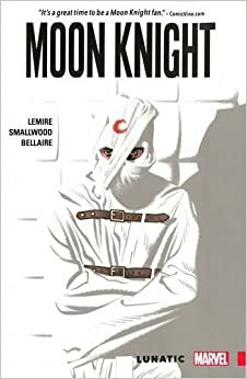 Moon Knight, Cilt 1: Zırdeli by Jeff Lemire