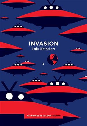 Invasion by Luke Rhinehart