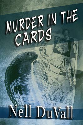 Murder In The Cards by Nell Duvall