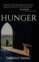 HUNGER by Tanzeela K. Hassan