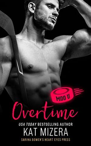 Overtime by Kat Mizera