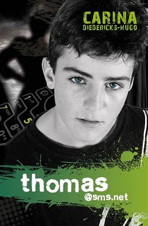 Thomas@sms.net by Carina Diedericks-Hugo