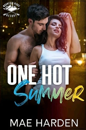One Hot Summer  by Mae Harden