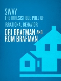 Sway by Ori Brafman