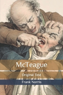 McTeague by Frank Norris