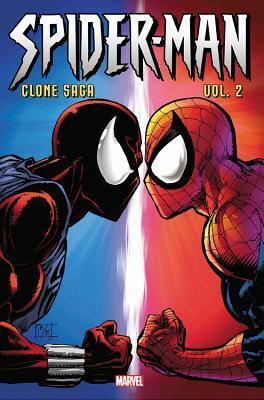 Spider-Man: Clone Saga Omnibus, Vol. 2 by Terry Kavanagh, David Michelinie, Dave Hoover, Ángel Medina, Todd Dezago, Mark Bagley, J.M. DeMatteis, Darick Robertson