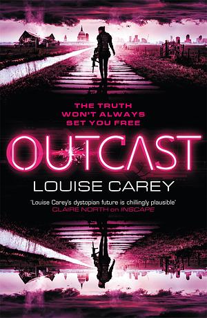 Outcast by Louise Carey