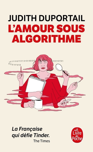 L'amour sous algorithme by Judith Duportail