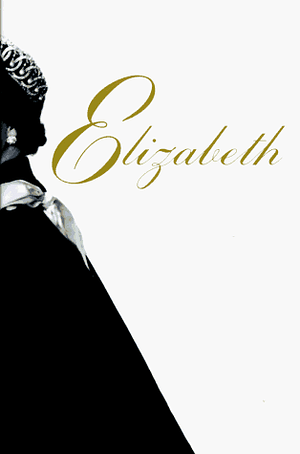 Elizabeth: A Biography of Britain's Queen by Sarah Bradford