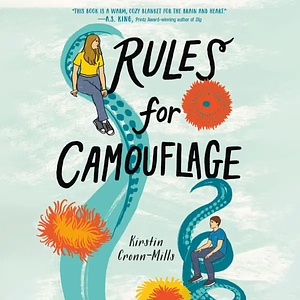 Rules for Camouflage by Kirstin Cronn-Mills