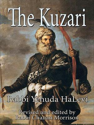 The Kuzari by Chanan Morrison