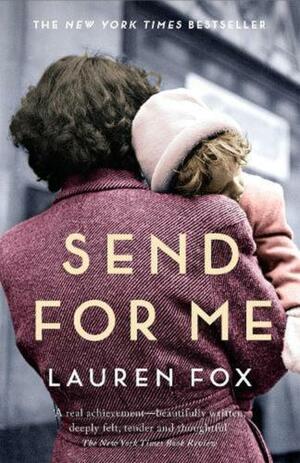 Send for Me by Lauren Fox