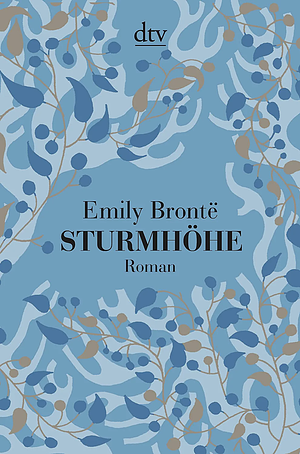 Sturmhöhe - Wuthering Heights by Emily Brontë