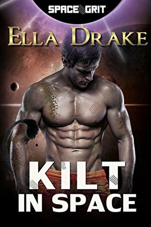 Kilt in Space by Ella Drake