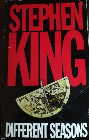 Different Seasons by Stephen King