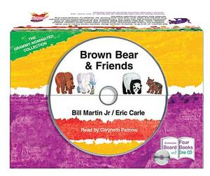 Brown Bear & Friends [With CD (Audio)] by Bill Martin